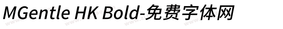 MGentle HK Bold字体转换